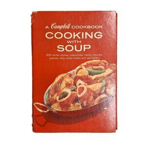 Campbell‎ Cookbook Soup Recipes Dishes Casseroles 1968 Edition Hardcover Vintage